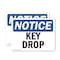 Signmission Key Drop, 7 in W x Rectangle, Vinyl Decal OS-2PACK-NS-D-57-L-13889 - alternate 1